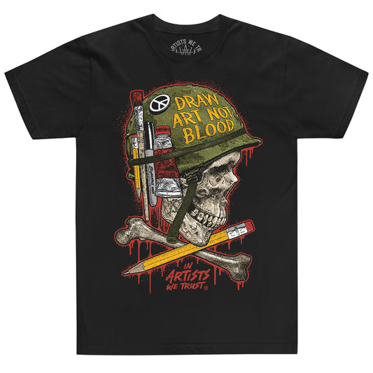 DRAW ART NOT BLOOD T-SHIRT