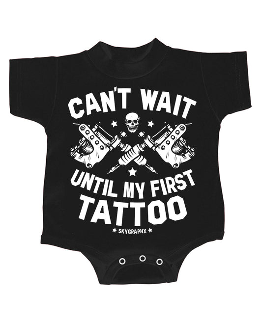 kids onesie with phrase can't wait until my first tattoo