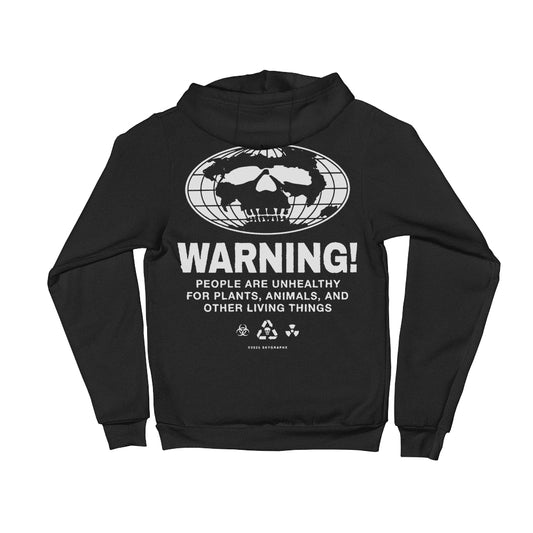 BEWARE OF PEOPLE ZIP-UP HOODIE