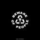 BEWARE OF PEOPLE ZIP-UP HOODIE