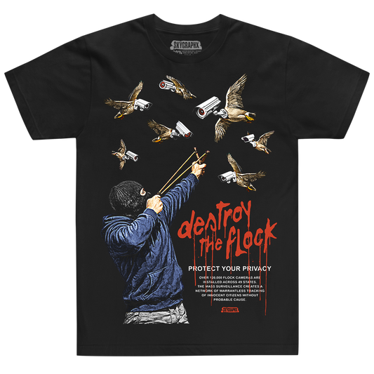 DESTROY THE FLOCK T-SHIRT