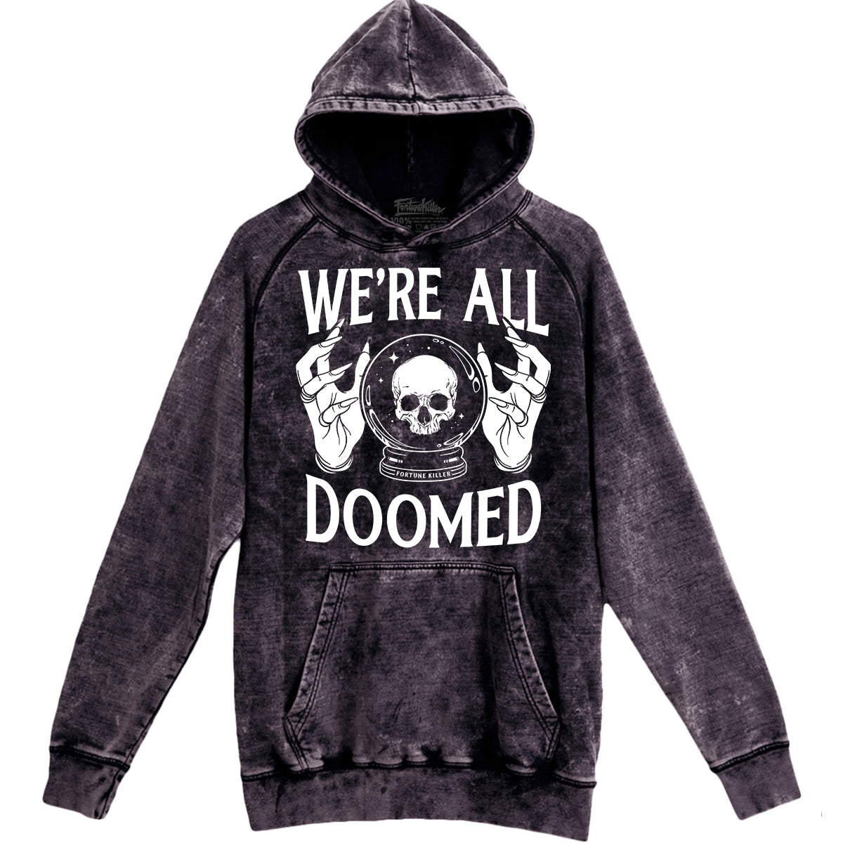 WE’RE ALL DOOMED ACID WASH HOODIE