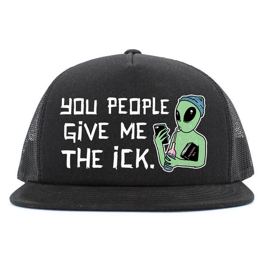 PEOPLE GIVE ME THE ICK TRUCKER HAT