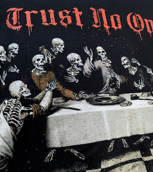 TRUST NO ONE LAST SUPPER T-SHIRT