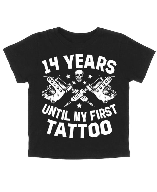 kids shirt with phrase 14 years until my first tattoo