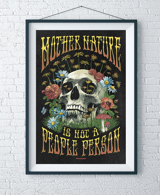mother nature is not a people person framed poster